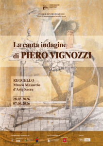 Locandina mostra Piero Vignozzi museo arte sacra Cascia di Reggello